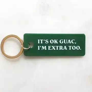 It's Okay Guac Keychain 1