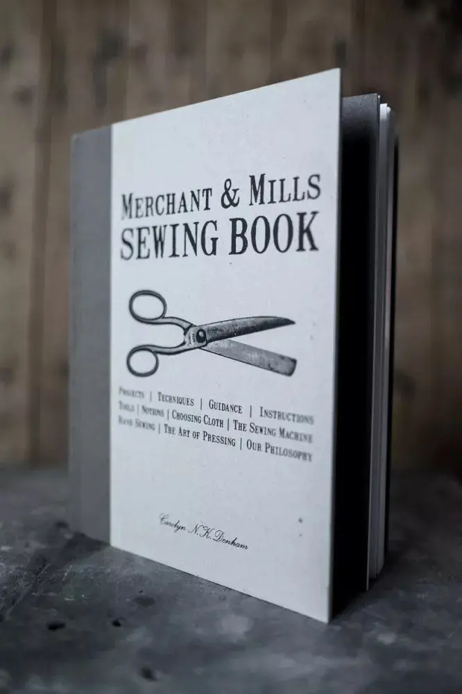 Merchant & Mills Sewing Book 1