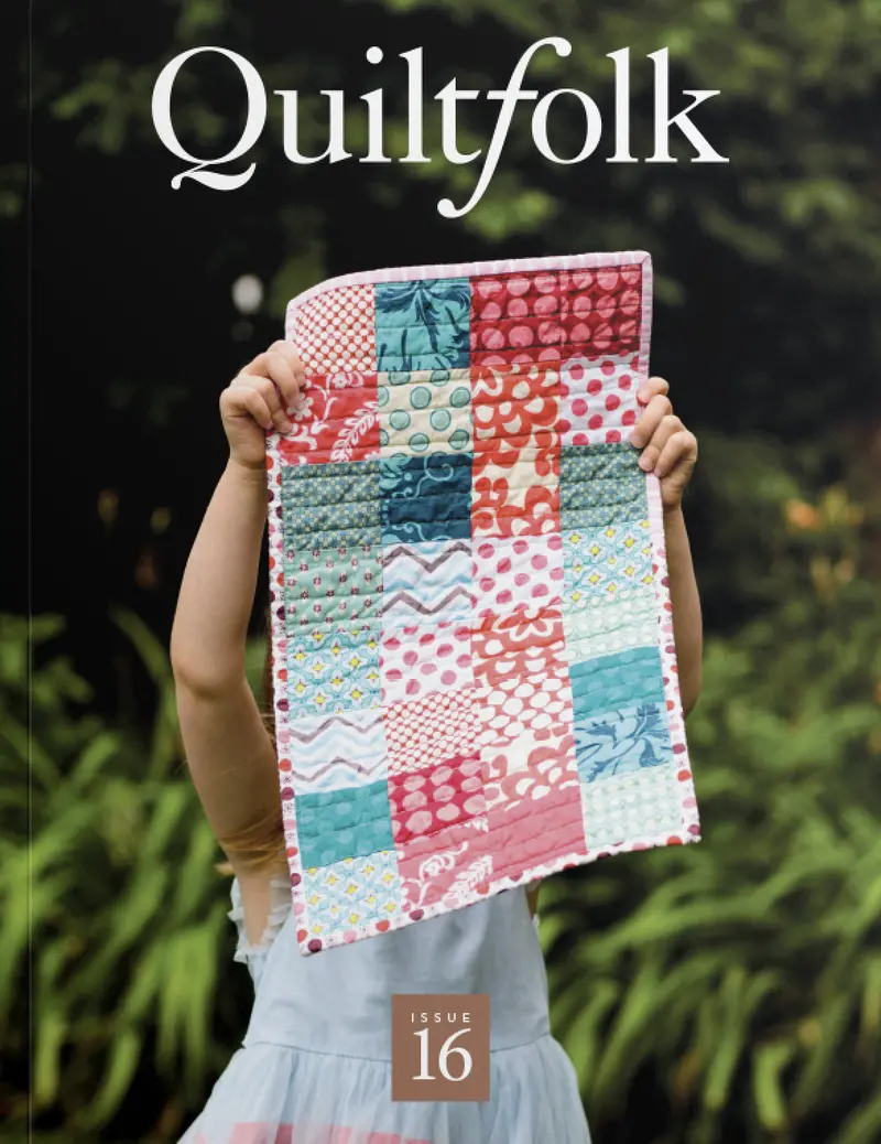 Quiltfolk Issue 16 (Family) 1